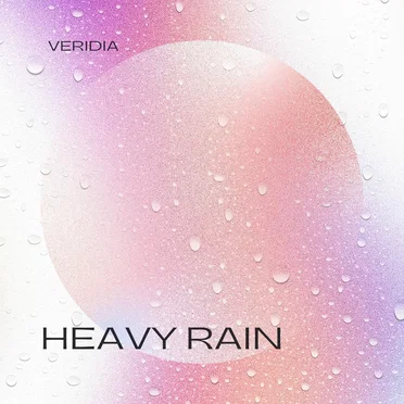 Heavy rain by Veridia - album cover