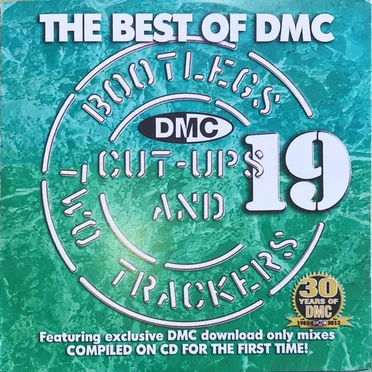 The Best of DMC: Bootlegs, Cut-Ups and Two Trackers, Volume 19 by Various Artists - album cover