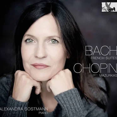 Bach: French Suites / Chopin: Mazurkas