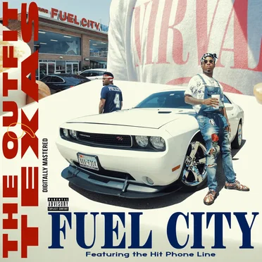 Fuel City by The Outfit, TX - album cover