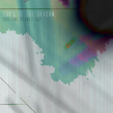 Orbiting Planet Arp by Son's of the Dragon - album cover