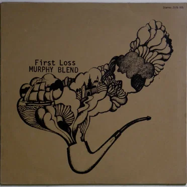 First Loss by Murphy Blend - album cover