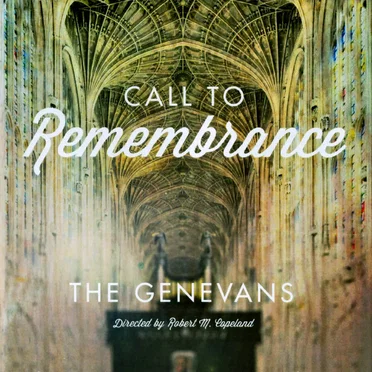 Call to Remembrence by The Genevans - album cover