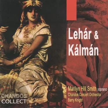 Marilyn Hill Smith sings Franz Lehár and Emmerich Kálmán