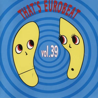 That’s Eurobeat, Vol. 39 by Various Artists - album cover