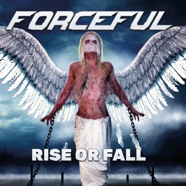 Rise Or Fall by Forceful - album cover