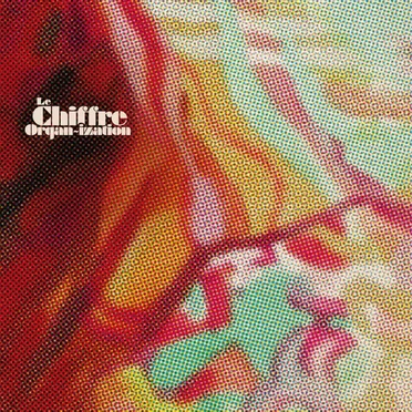 The Loved Ones by Le Chiffre Organ-ization - album cover