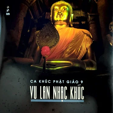 Ca Khúc Phật Giáo 9 by Various Artists - album cover