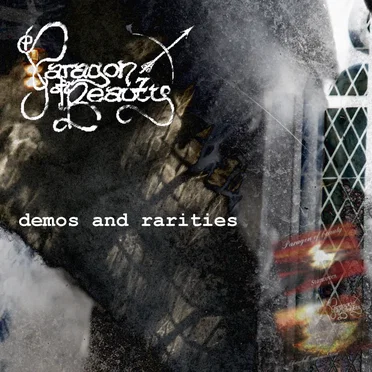 demos and rarities by Paragon of Beauty - album cover