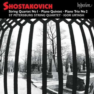 String Quartet no. 1 / Piano Quintet / Piano Trio no. 2