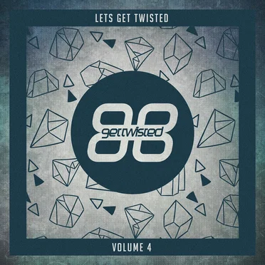 Lets Get Twisted, Vol. 4 by Various Artists - album cover