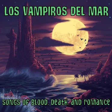 Songs of Blood, Death, and Romance