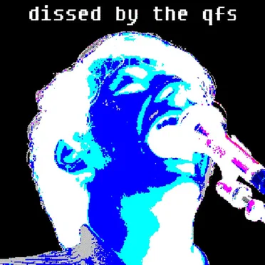 Dissed by the QFS by Various Artists - album cover