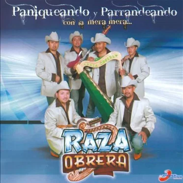 Paniqueando y parrandeando con la mera mera...