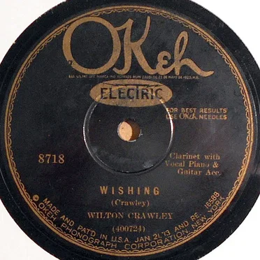 Wishing / My Perfect Thrill by Wilton Crawley - album cover
