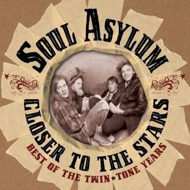 Closer to the Stars: The Best of the Twin-Tone Years