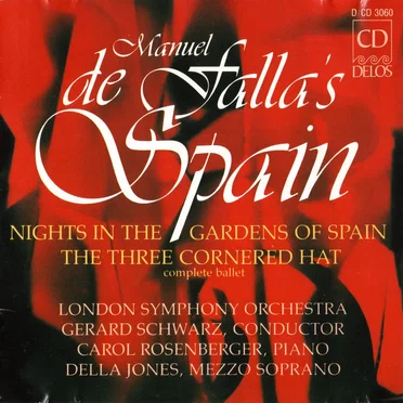 Manuel de Falla’s Spain: Nights in the Gardens of Spain / The Three Cornered Hat (complete ballet)
