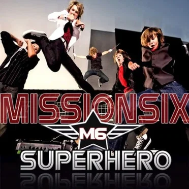 Superhero by Mission Six - album cover