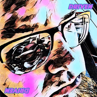 Driven