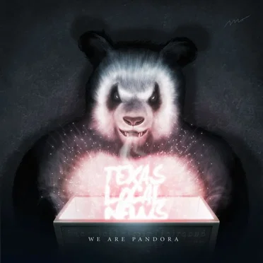 We Are Pandora by Texas Local News - album cover