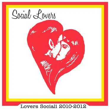 Lovers Sociali 2010-2012 by Social Lovers - album cover
