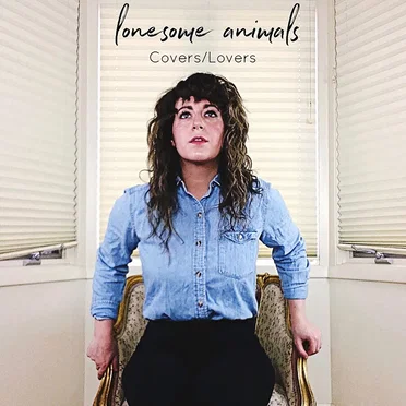 Covers / Lovers by Lonesome Animals - album cover