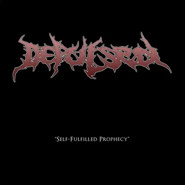 Self-Fulfilled Prophecy by Depulsed - album cover