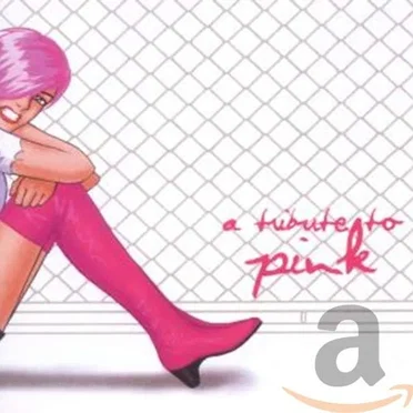 A Tribute to Pink by Various Artists - album cover