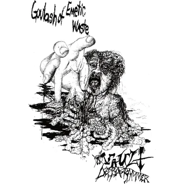 Goulash of Emetic Waste / Vault Deprogrammer
