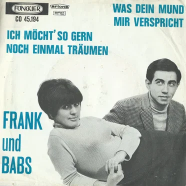 Was dein mund mir verspricht / Ich möcht' so gern noch einmal träumen