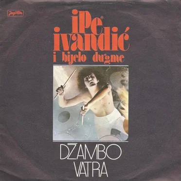 Džambo / Vatra