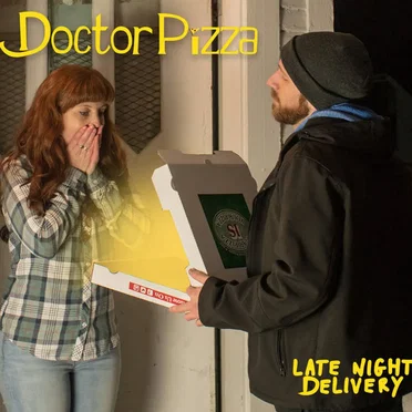 Late Night Delivery by Doctor Pizza - album cover