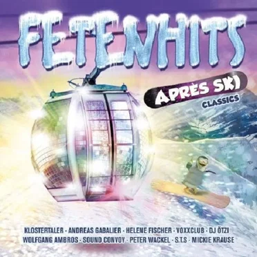 Fetenhits: Après Ski Classics by Various Artists - album cover