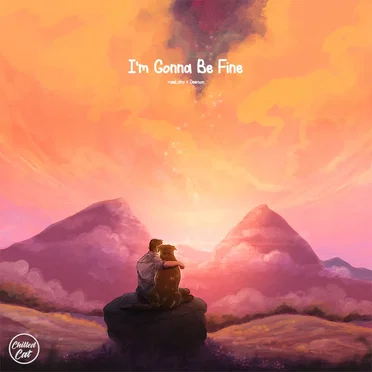 I’m Gonna Be Fine