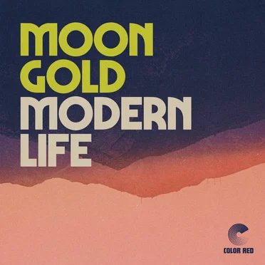 Modern Life by Moongold - album cover
