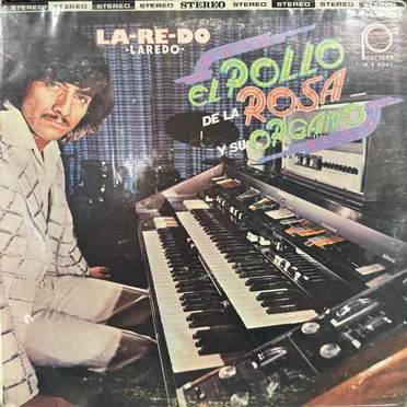 La-Re-Do by El Pollo de La Rosa y su Organo - album cover