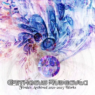 Erithacus Rubecula (Fivda’s Archived 2021~2023 Works) by Fivda - album cover