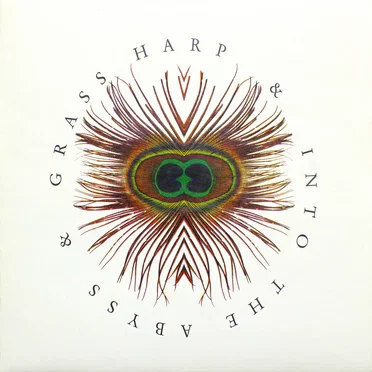 Grass Harp & Into The Abyss