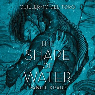 The Shape of Water by Guillermo del Toro - album cover