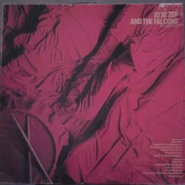 Takin’ the Wraps Off by Jo Jo Zep and the Falcons - album cover