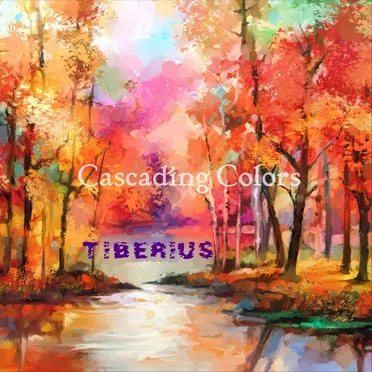 Cascading Colors by Tiberius - album cover