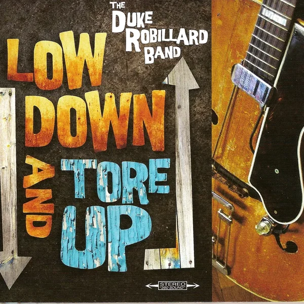 Low Down and Tore Up