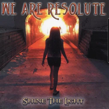 Shine the Light by We Are Resolute - album cover