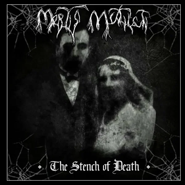 The Stench of Death