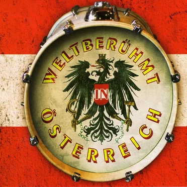 Weltberühmt in Österreich: Hits & Klassiker by Various Artists - album cover