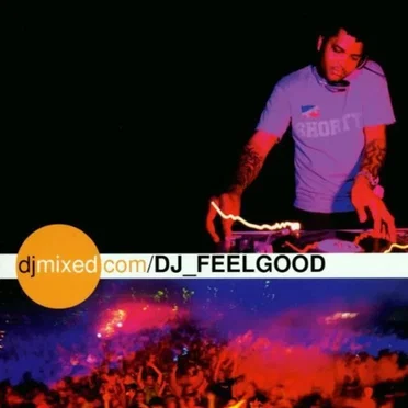 djmixed.com/DJ_FEELGOOD by Charles Feelgood - album cover