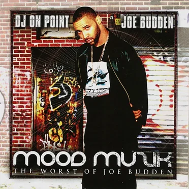 Mood Music: The Worst of Joe Budden by Joe Budden - album cover