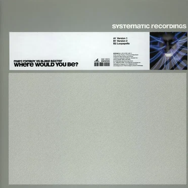 Where Would You Be? by Marc Romboy vs. Blake Baxter - album cover