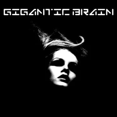 Brunette by Gigantic Brain - album cover