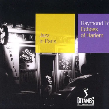 Jazz in Paris: Echoes of Harlem